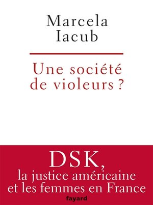 cover image of Une société de violeurs?